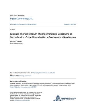 Uranium-Thorium)/Helium Thermochronologic Constraints on Secondary Iron-Oxide Mineralization in Southwestern New Mexico