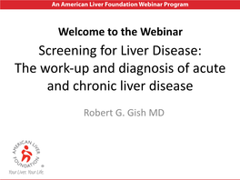 The Work-Up and Diagnosis of Acute and Chronic Liver Disease