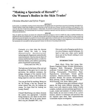 Making a Spectacle of Herself":1 on Women's Bodies in the Skin Trades2