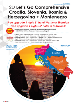 12D Let's Go Comprehensive Croatia, Slovenia, Bosnia & Herzegovina +