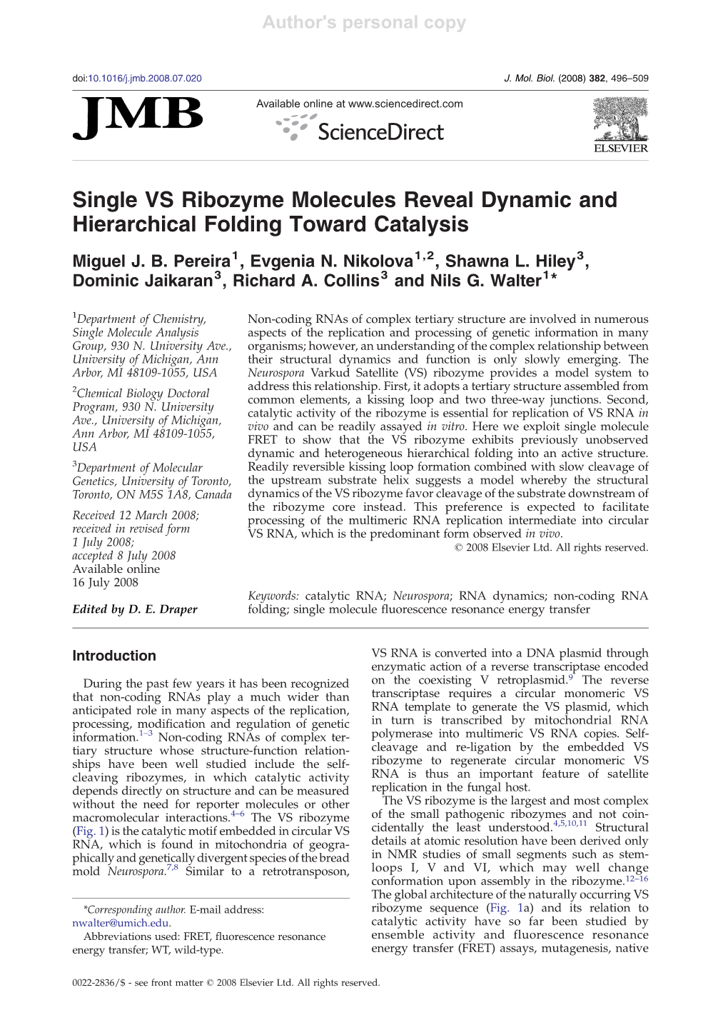 Single VS Ribozyme Molecules Reveal Dynamic and Hierarchical Folding Toward Catalysis