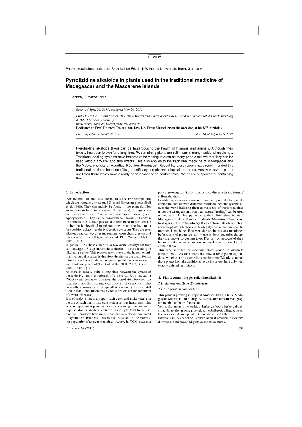 Pyrrolizidine Alkaloids in Plants Used in the Traditional Medicine of Madagascar and the Mascarene Islands