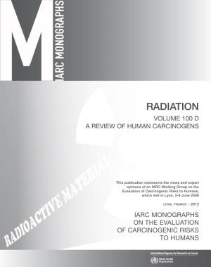 Radiation Volume 100 D a Review of Human Carcinogens