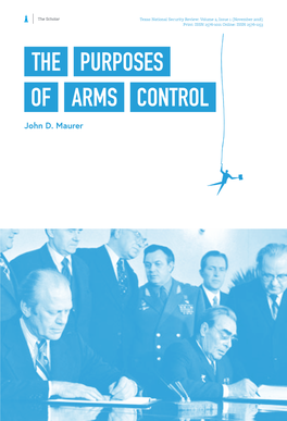 John D. Maurer the Purposes of Arms Control