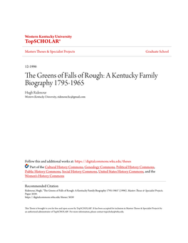 The Greens of Falls of Rough: a Kentucky Family Biography 1795-1965 Hugh Ridenour Western Kentucky University, Ridenour.Hc@Gmail.Com
