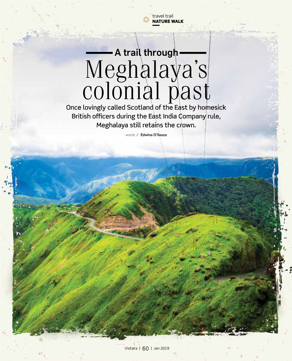A Trail Through Meghalaya's Colonial Past