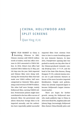 China, Hollywood and Split Screens