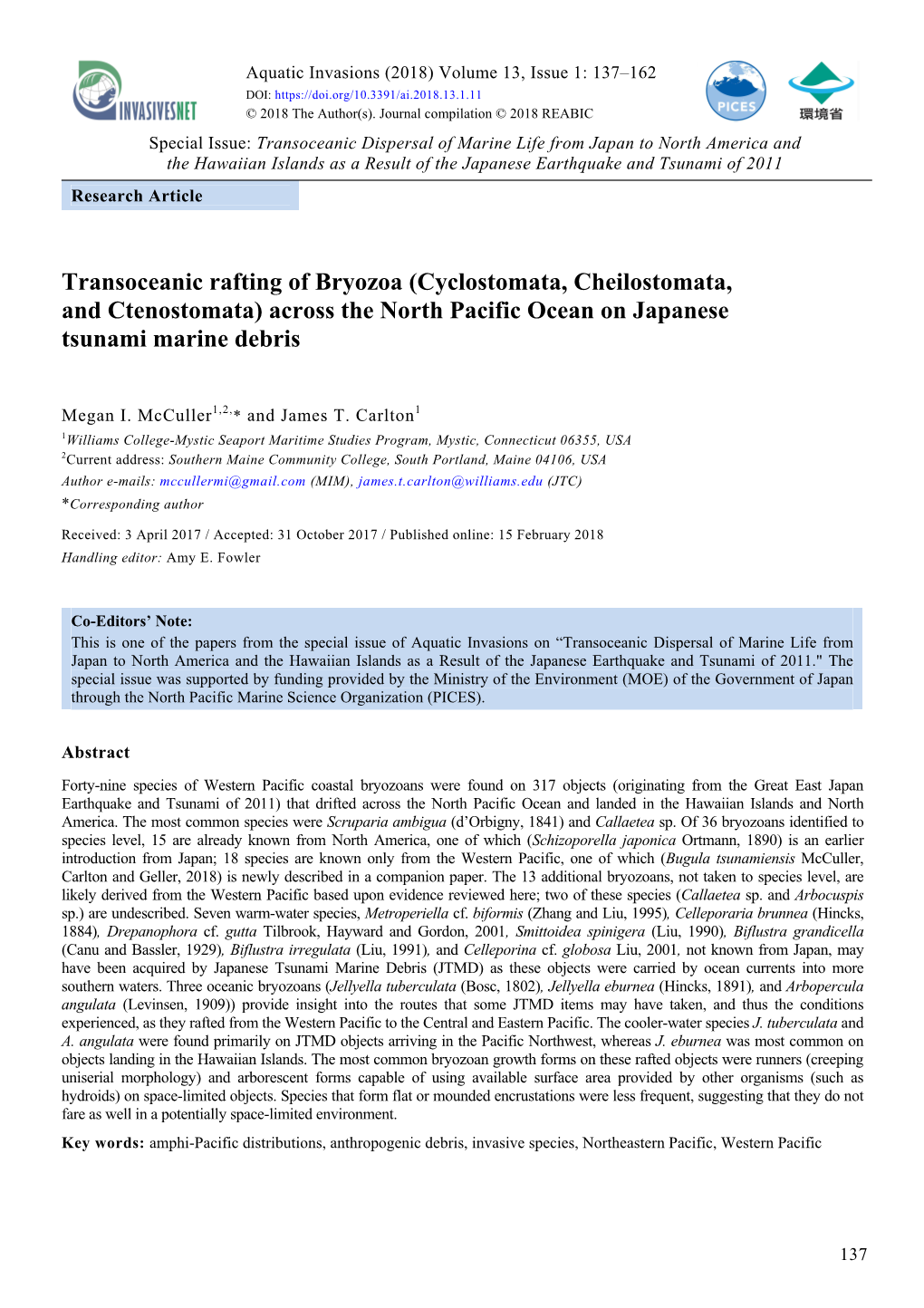 Transoceanic Rafting of Bryozoa (Cyclostomata, Cheilostomata, and Ctenostomata) Across the North Pacific Ocean on Japanese Tsunami Marine Debris