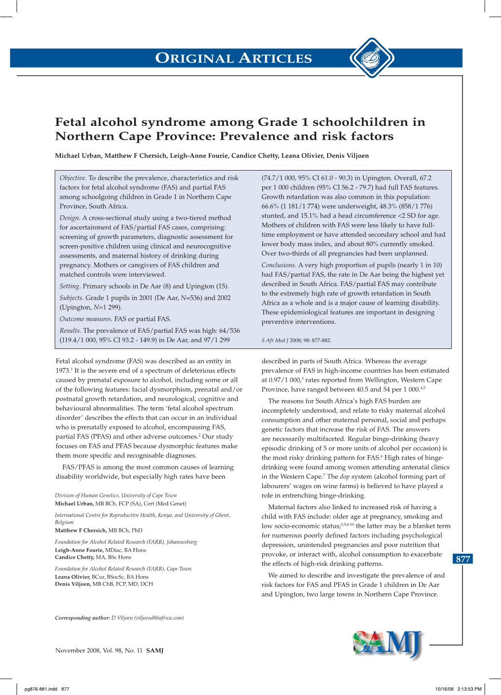 Fetal Alcohol Syndrome Among Grade 1 Schoolchildren in Northern Cape Province: Prevalence and Risk Factors