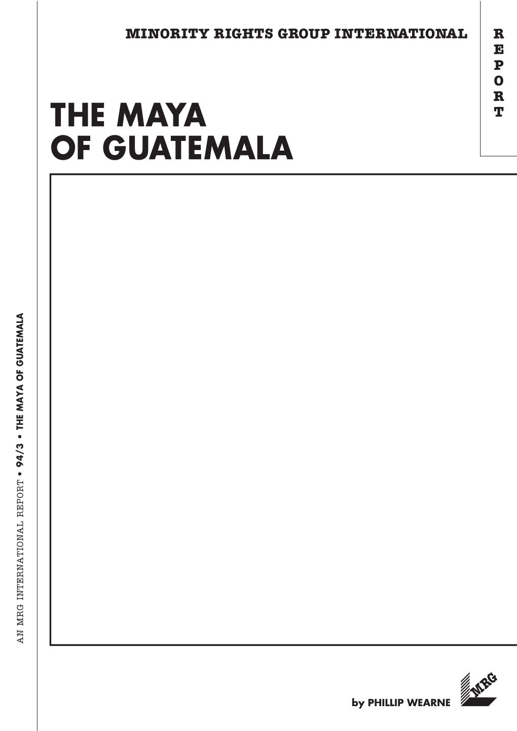 THE MAYA of GUATEMALA by Phillip Wearne