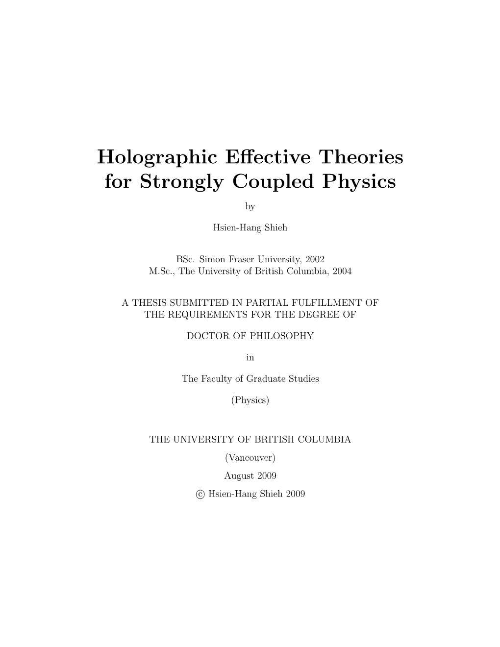 Holographic Effective Theories for Strongly Coupled Physics