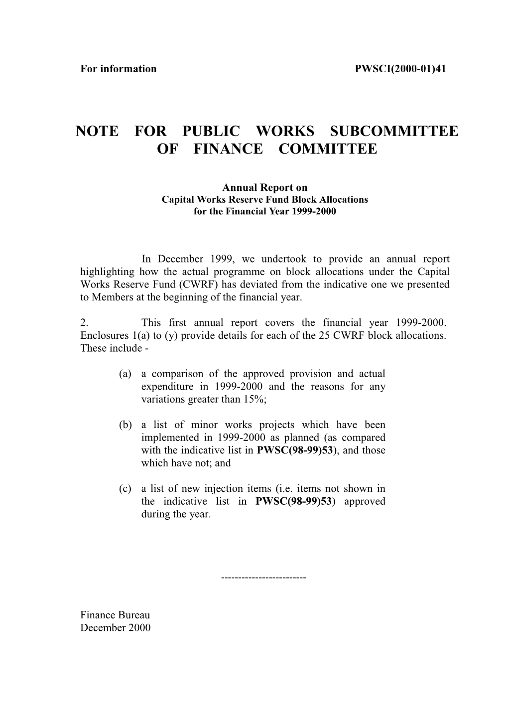 Annual Report on Capital Works Reserve Fund Block Allocations for the Financial Year 1999-2000