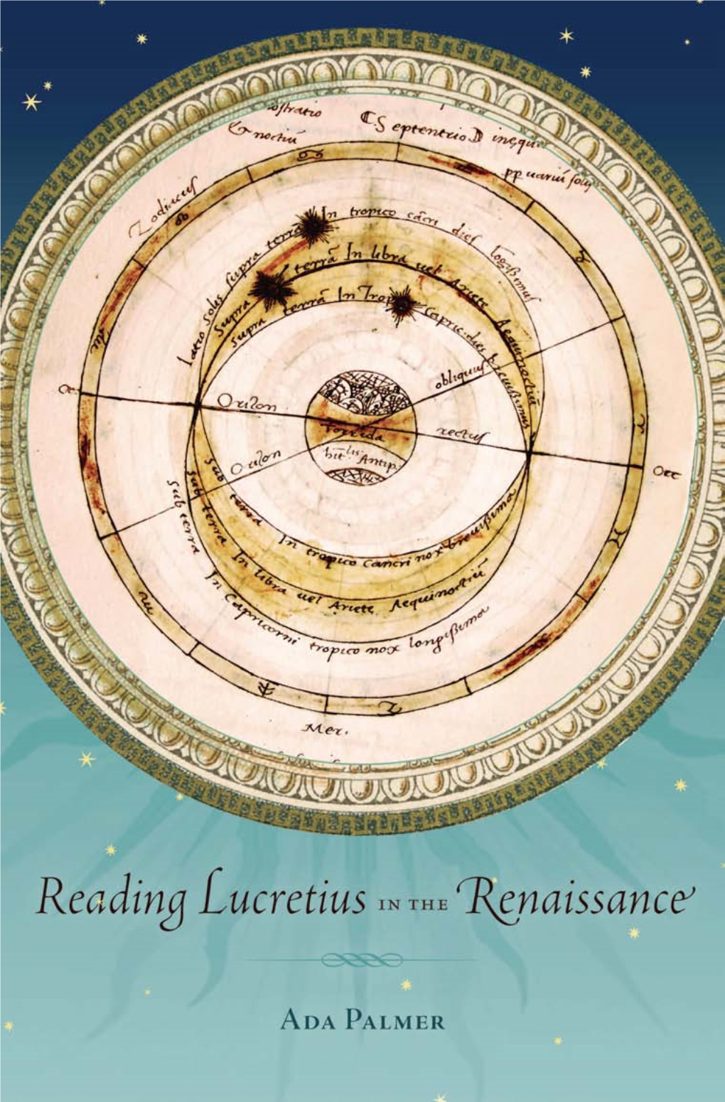 Reading Lucretius in the Renais Sance 