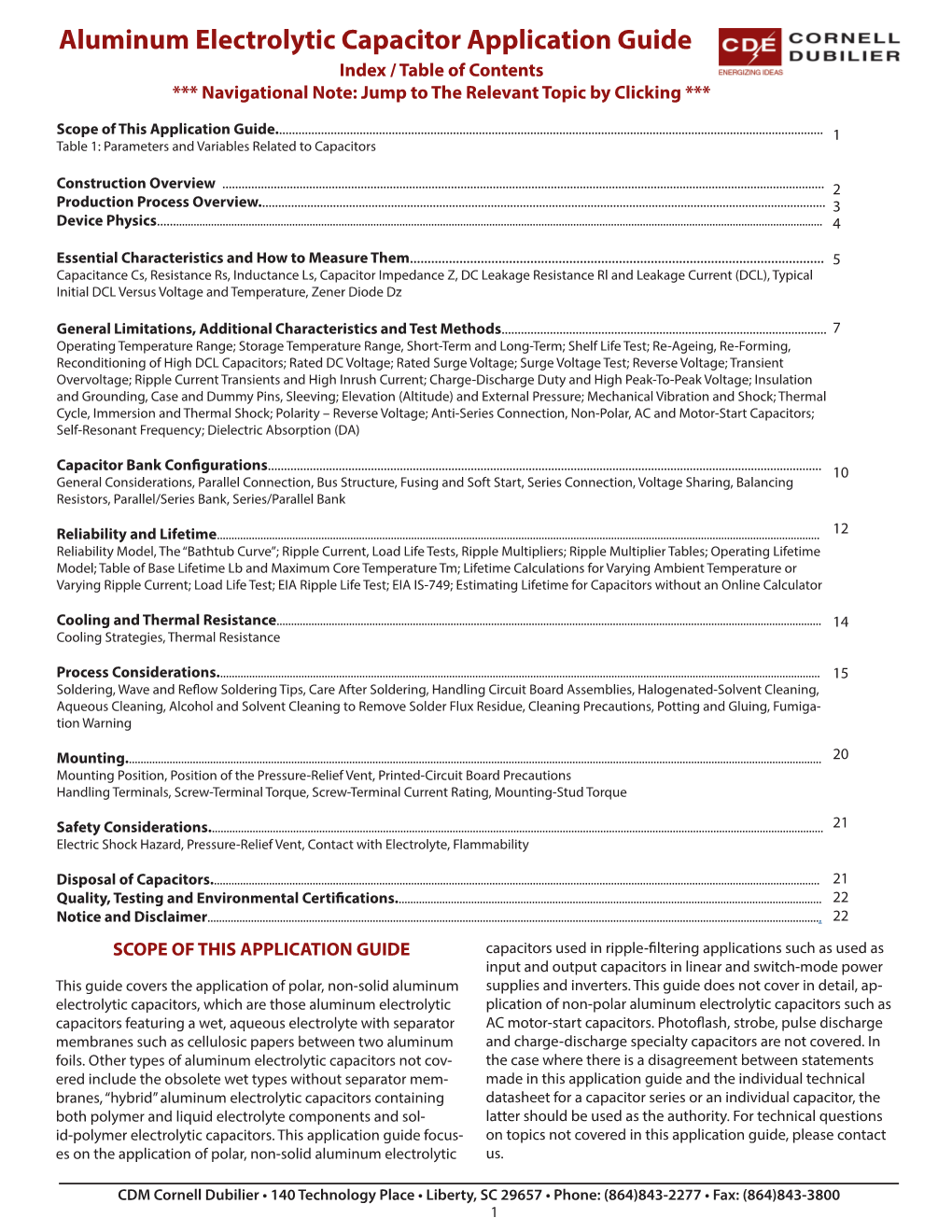 Aluminum Electrolytic Capacitor Application Guide Index / Table of Contents *** Navigational Note: Jump to the Relevant Topic by Clicking ***