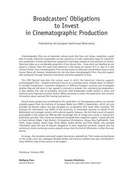 Broadcasters' Obligations to Invest in Cinematographic Production