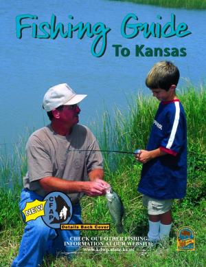 CHECK out OTHER FISHING INFORMATION at OUR WEBSITE: Kansas Fishing: We’Ve Come a Long Way, Baby!