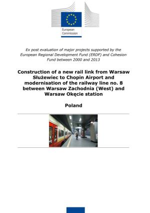 Construction of a New Rail Link from Warsaw Służewiec to Chopin Airport and Modernisation of the Railway Line No