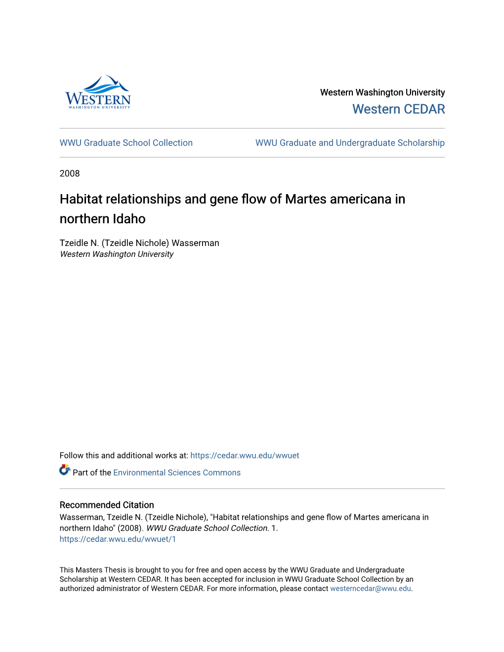 Habitat Relationships and Gene Flow of Martes Americana in Northern Idaho