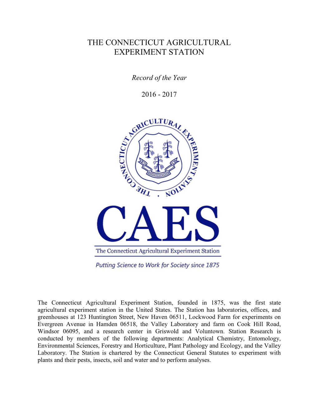 The Connecticut Agricultural Experiment Station