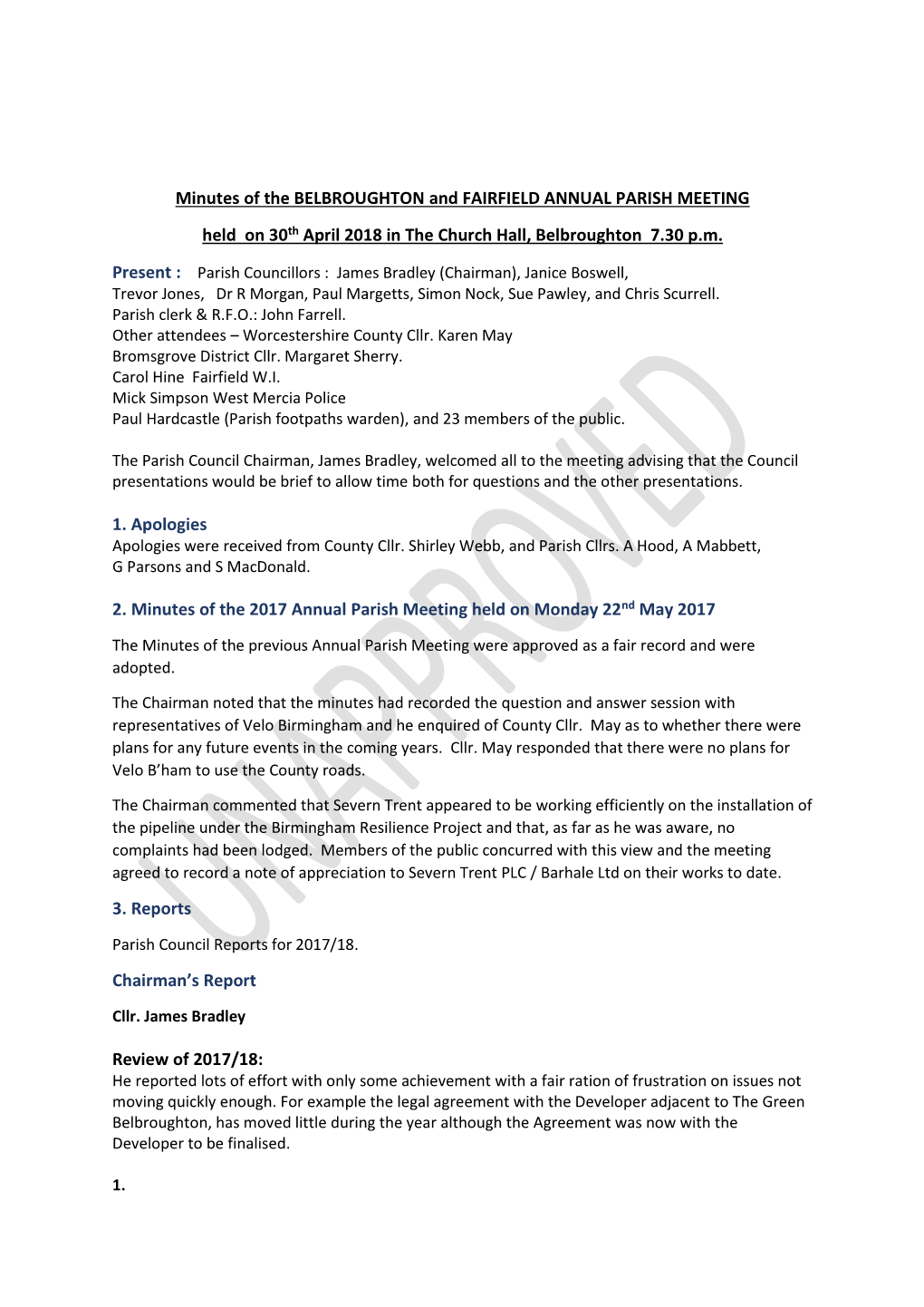 Minutes of the BELBROUGHTON and FAIRFIELD ANNUAL PARISH MEETING Held on 30Th April 2018 in the Church Hall, Belbroughton 7.30 P.M