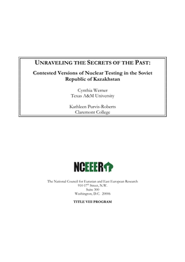 Contested Versions of Nuclear Testing in the Soviet Republic of Kazakhstan