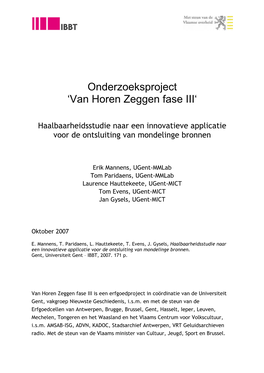 Het Onderzoeksproject Van Horen Zeggen