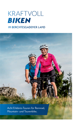 Kraftvoll Biken Im Berchtesgadener Land