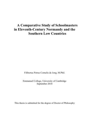 A Comparative Study of Schoolmasters in Eleventh-Century Normandy and the Southern Low Countries