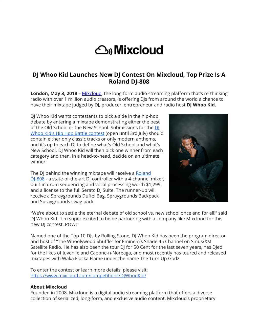 DJ Whoo Kid Launches New DJ Contest on Mixcloud, Top Prize Is a Roland DJ-808