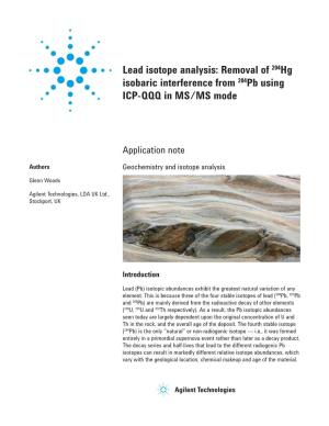 Lead Isotope Analysis: Removal of 204Hg Isobaric Interference from 204Pb Using ICP-QQQ in MS/MS Mode