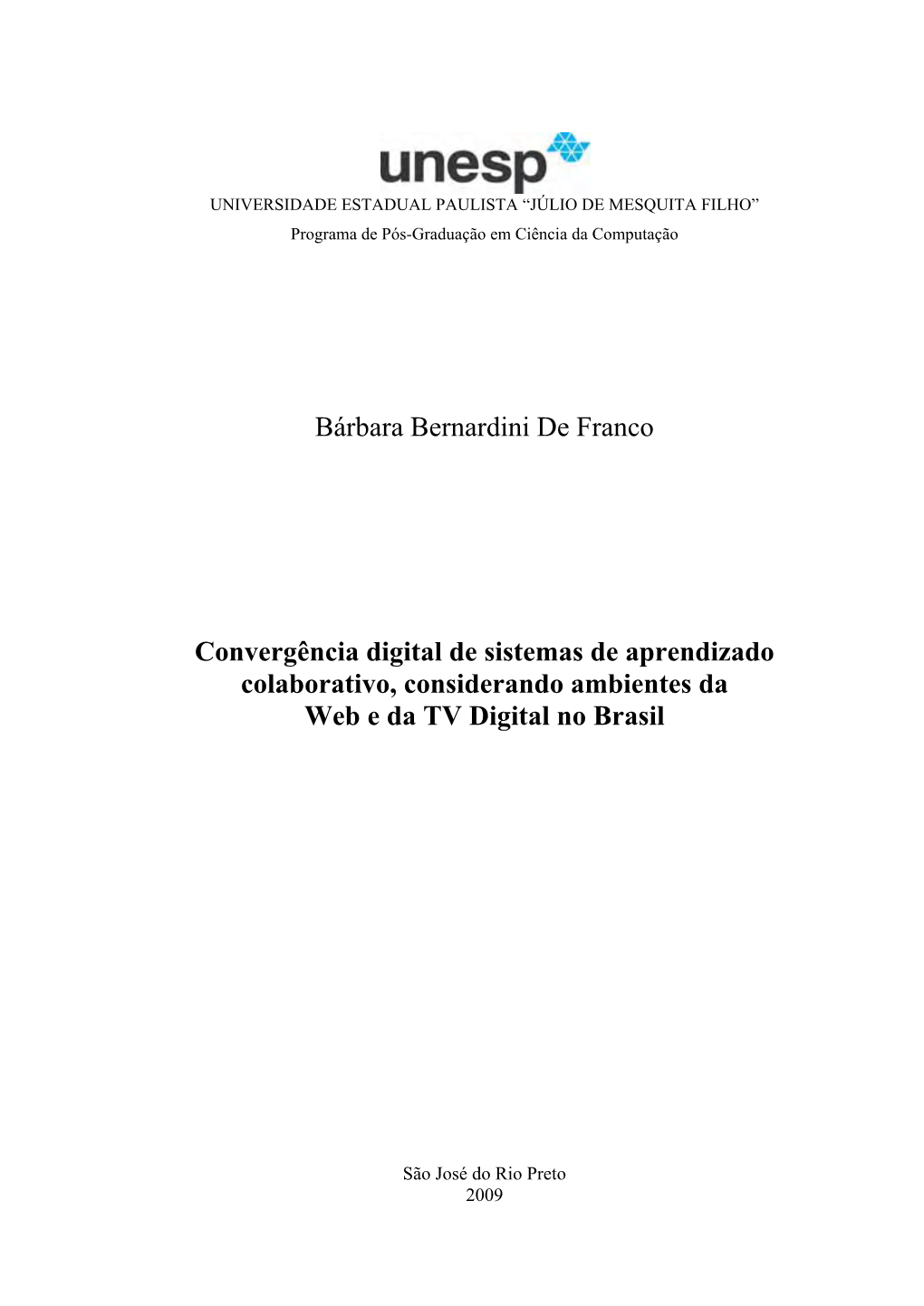 Bárbara Bernardini De Franco Convergência Digital De Sistemas