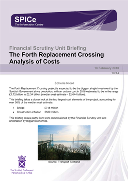 The Forth Replacement Crossing Analysis of Costs 18 February 2010 10/14
