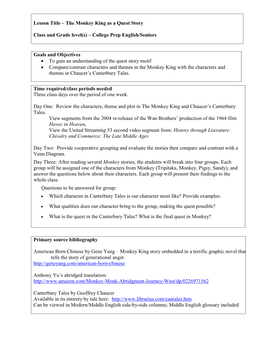Lesson Title – the Monkey King As a Quest Story Class and Grade Level(S) – College Prep English/Seniors Goals and Objectives
