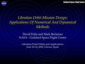 Libration Orbit Mission Design: Applications of Numerical and Dynamical Methods