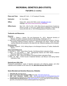 MICROBIAL GENETICS (BIO-375/575) Fall 2013 (3 Credits)