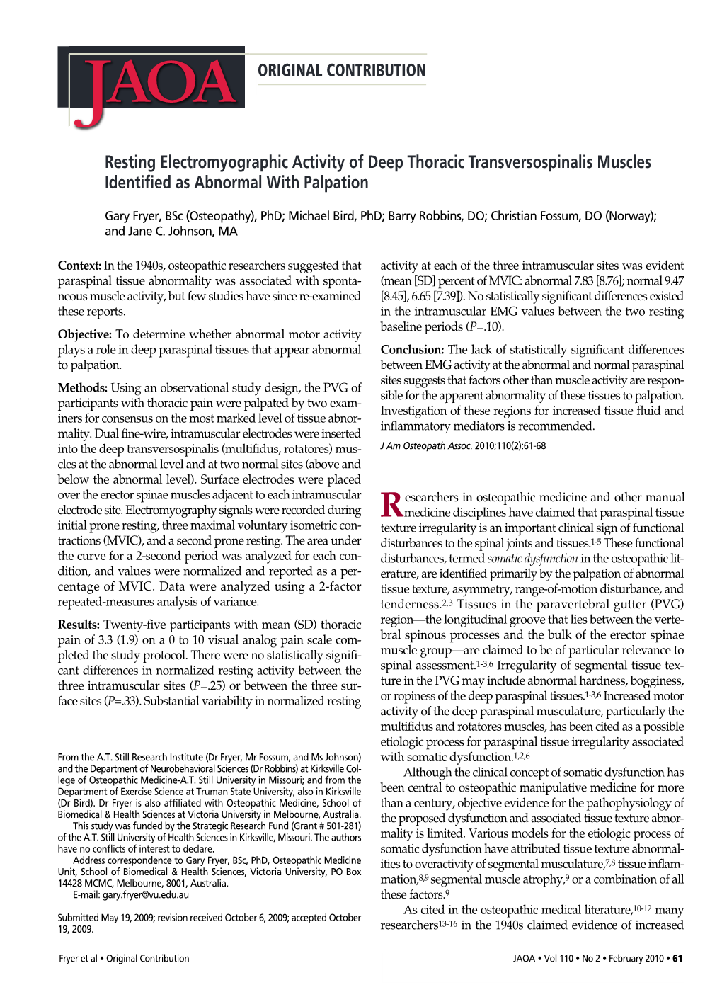 Resting Electromyographic Activity of Deep Thoracic Transversospinalis Muscles Identified As Abnormal with Palpation