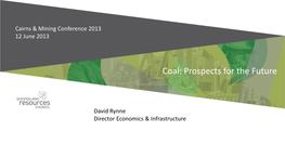 Coal: Prospects for the Future