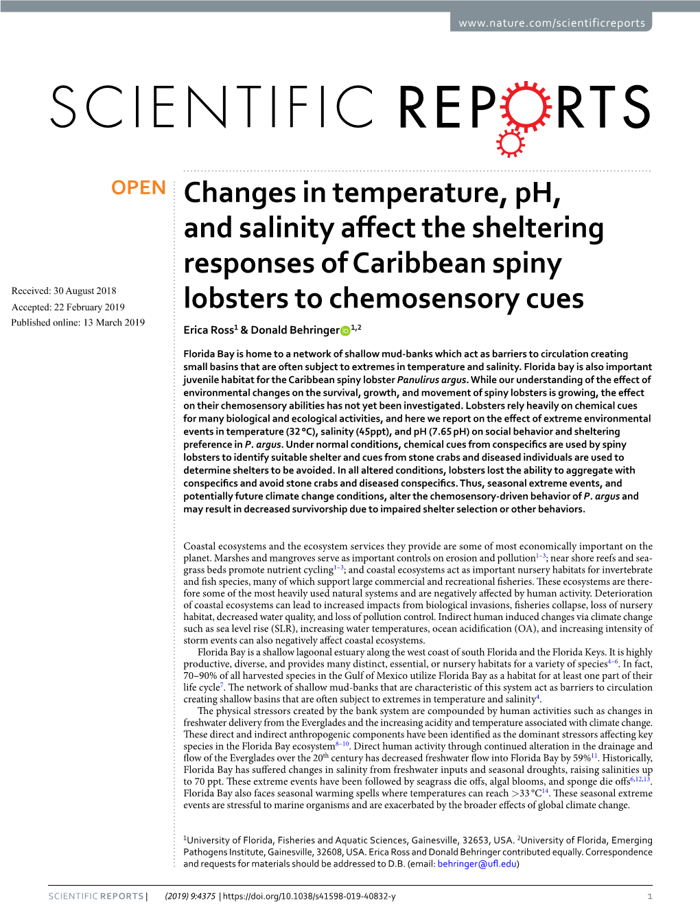 Changes in Temperature, Ph, and Salinity Affect the Sheltering