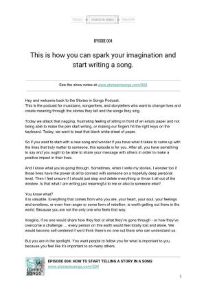 This Is How You Can Spark Your Imagination and Start Writing a Song
