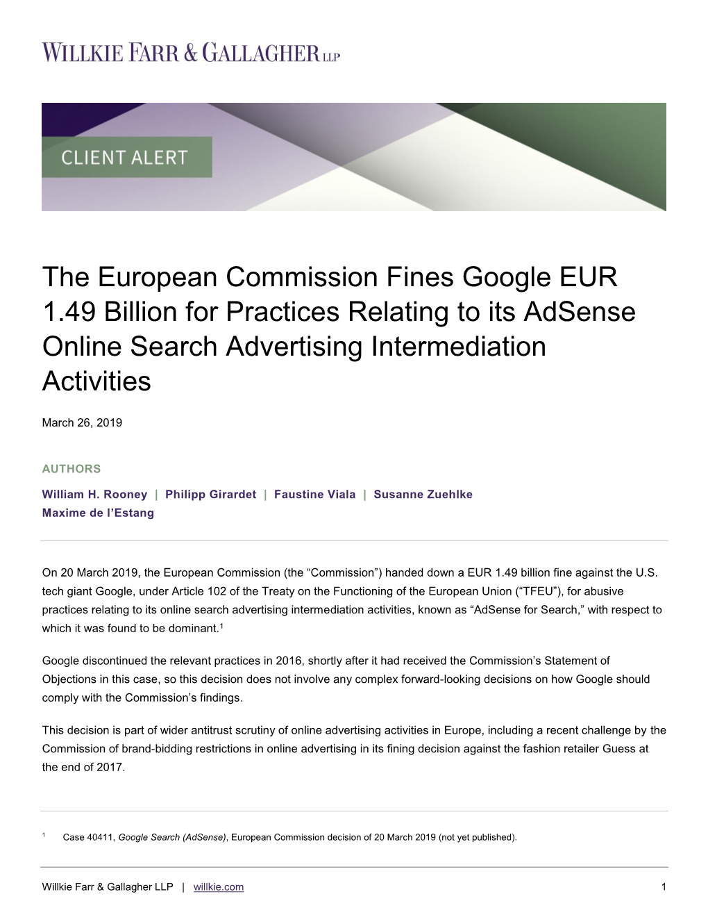The European Commission Fines Google EUR 1.49 Billion for Practices Relating to Its Adsense Online Search Advertising Intermediation Activities
