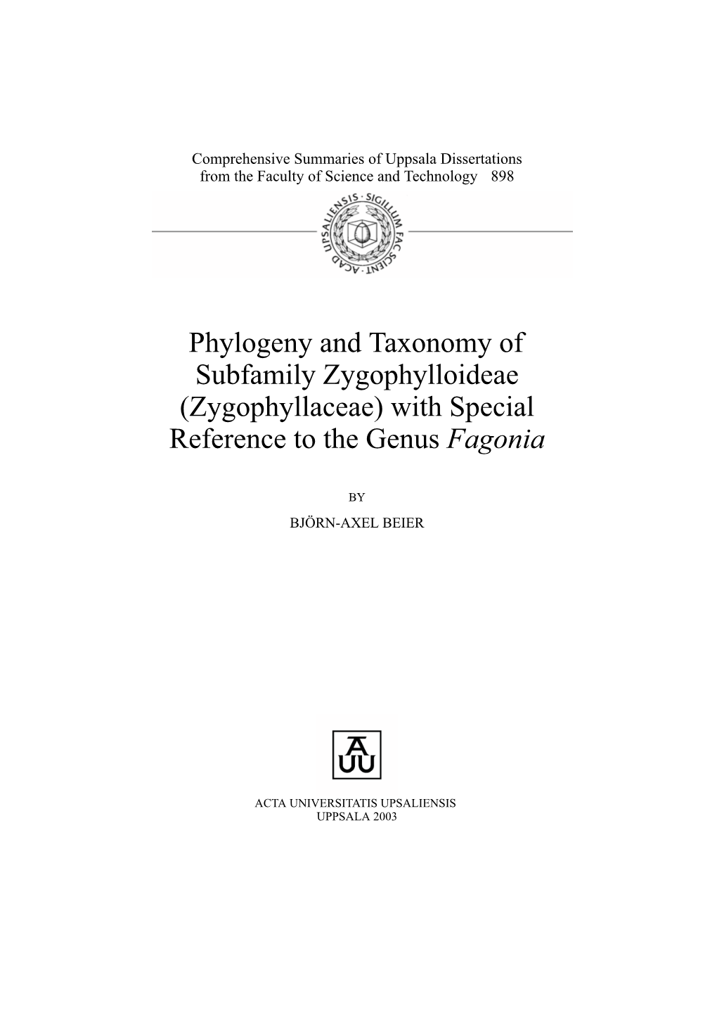 Phylogeny and Taxonomy of Subfamily Zygophylloideae (Zygophyllaceae) with Special Reference to the Genus Fagonia