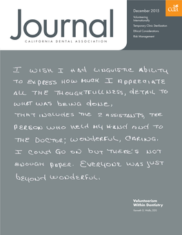 December 2015 Volunteering Internationally Temporary Clinic Sterilization Ethical Considerations Risk Management Journacalifornia DENTAL ASSOCIATION