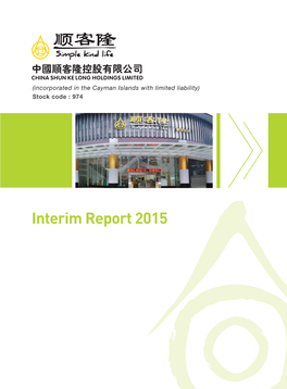 Interim Report 2015 3 CONDENSED CONSOLIDATED STATEMENTS of COMPREHENSIVE INCOME