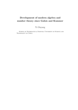 Development of Modern Algebra and Number Theory Since Galois and Kummer