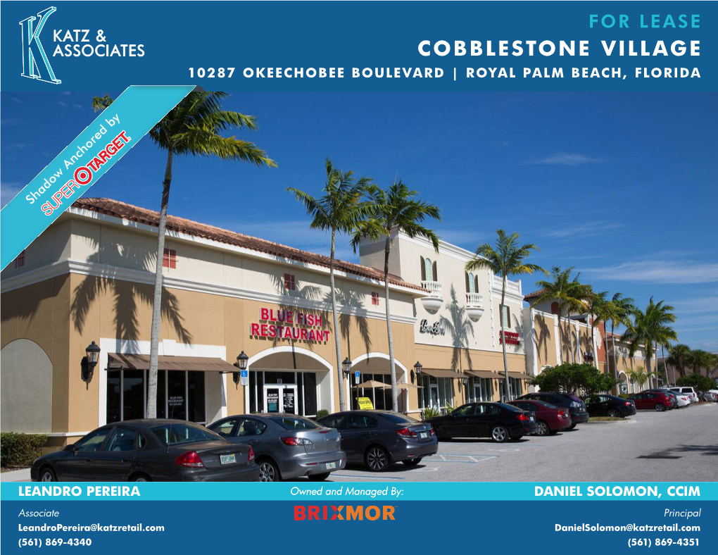 Cobblestone Village 10287 Okeechobee Boulevard | Royal Palm Beach, Florida