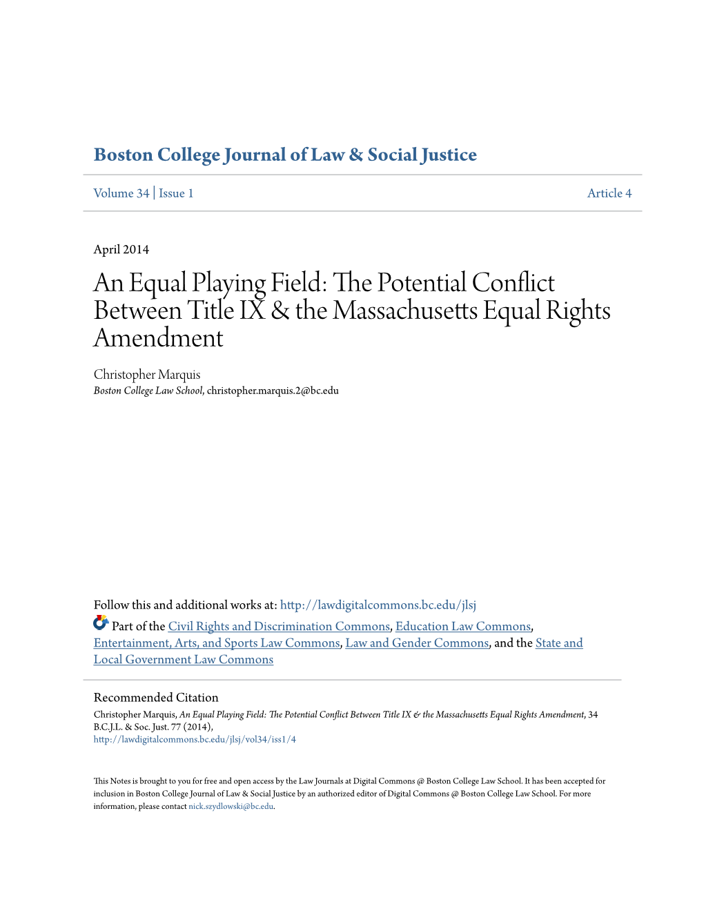 An Equal Playing Field: the Potential Conflict Between Title IX & The