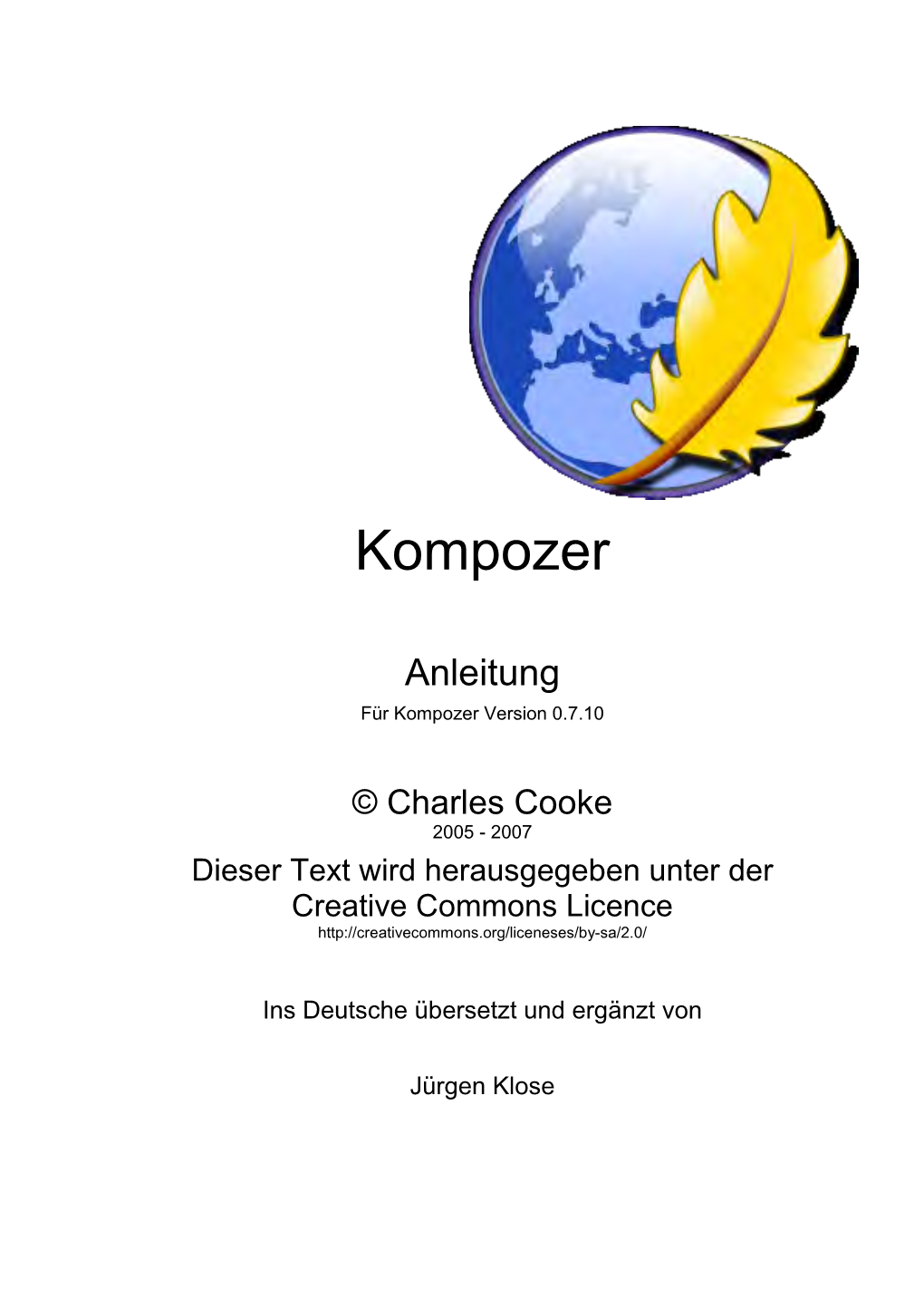 Kompozer-Anleitung Version 1.01 Vom 07.06.2008 Seite 2 Kompozer