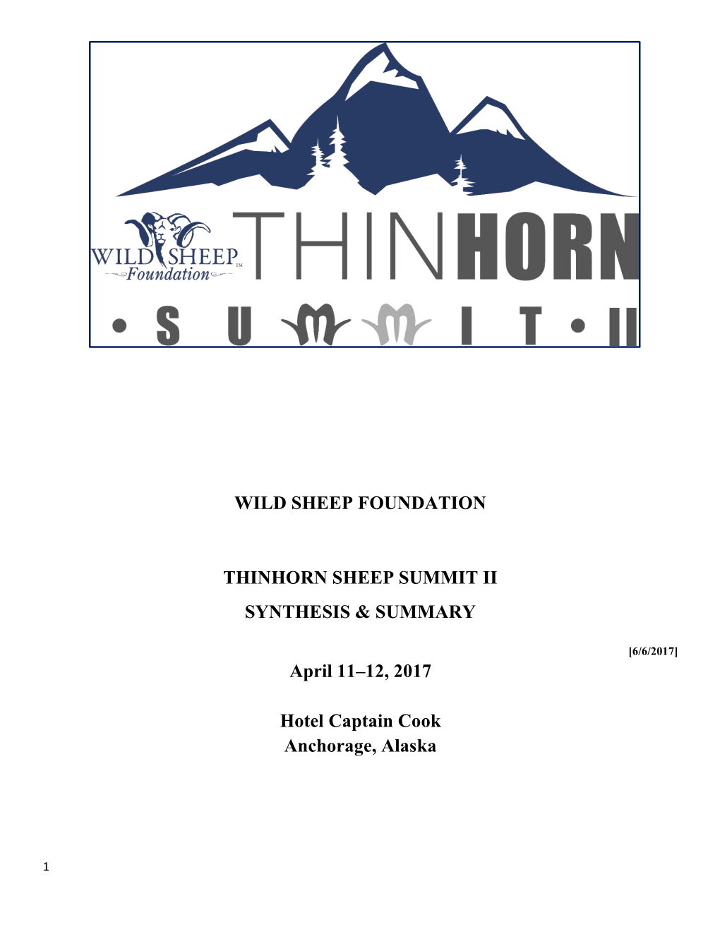 WSF Thinhorn Summit II Summary