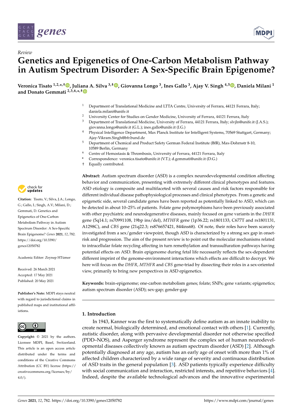 Genetics and Epigenetics of One-Carbon Metabolism Pathway in Autism Spectrum Disorder: a Sex-Speciﬁc Brain Epigenome?