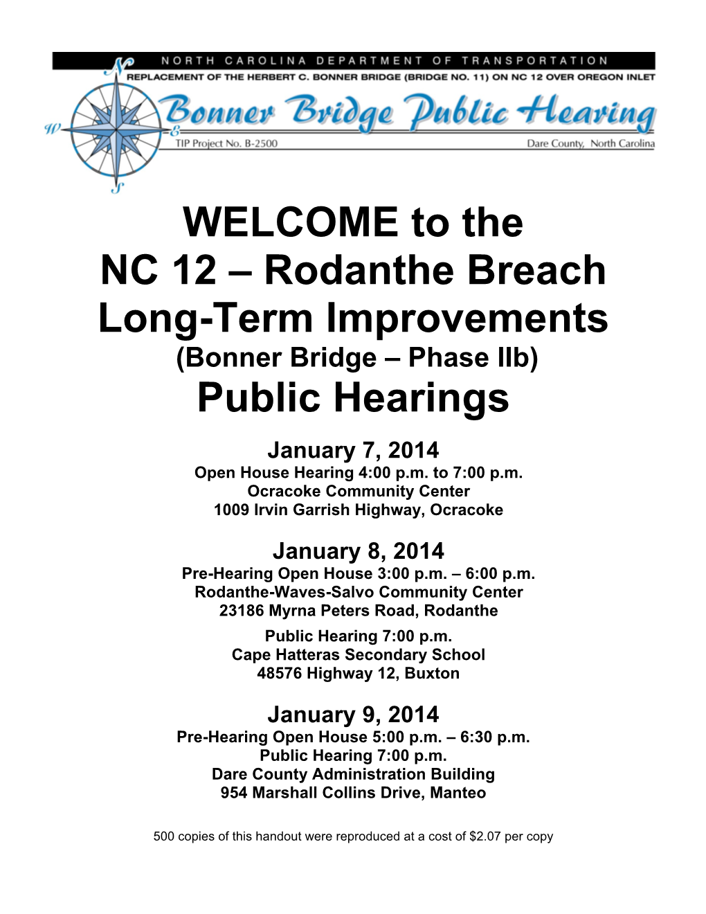 WELCOME to the NC 12 – Rodanthe Breach Long-Term Improvements (Bonner Bridge – Phase Iib) Public Hearings